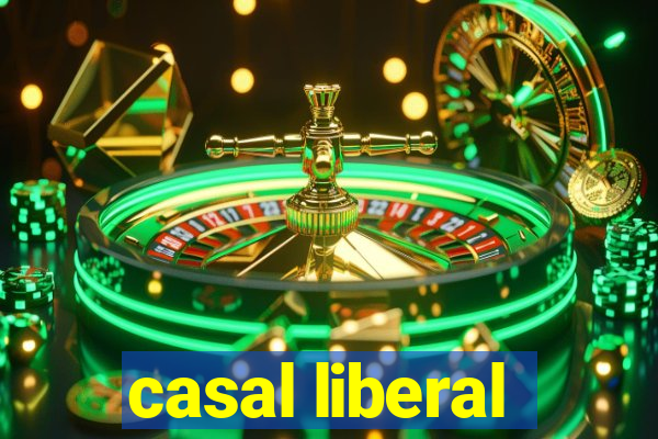 casal liberal